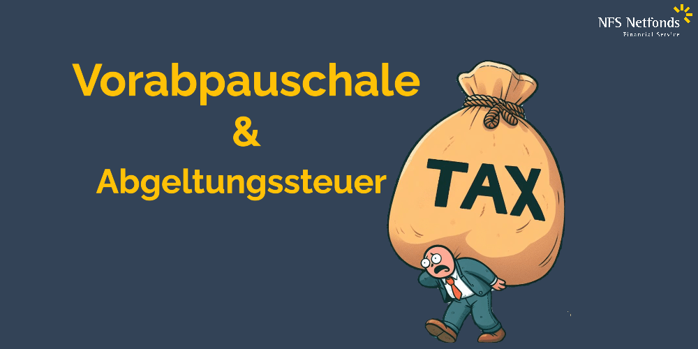 Vorabpauschale 2023 / 2024 berechnen für ETF & Fonds